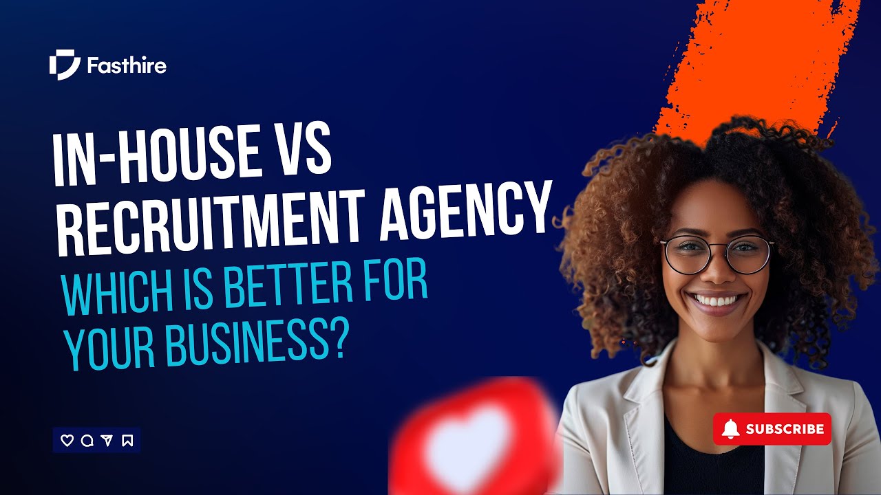 In-House vs Recruitment Agency – Which is Best for Your Business? Pros and Cons explained