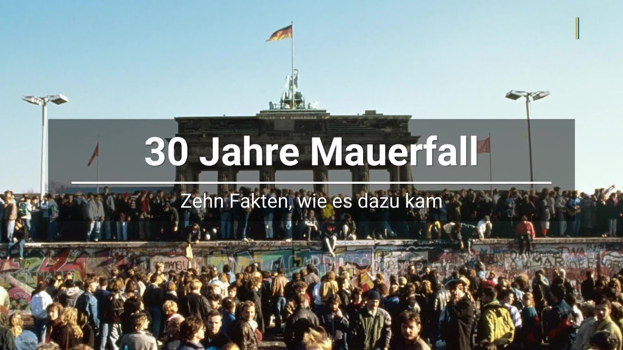 30 Jahre Mauerfall: Zehn Fakten wie es dazu kam