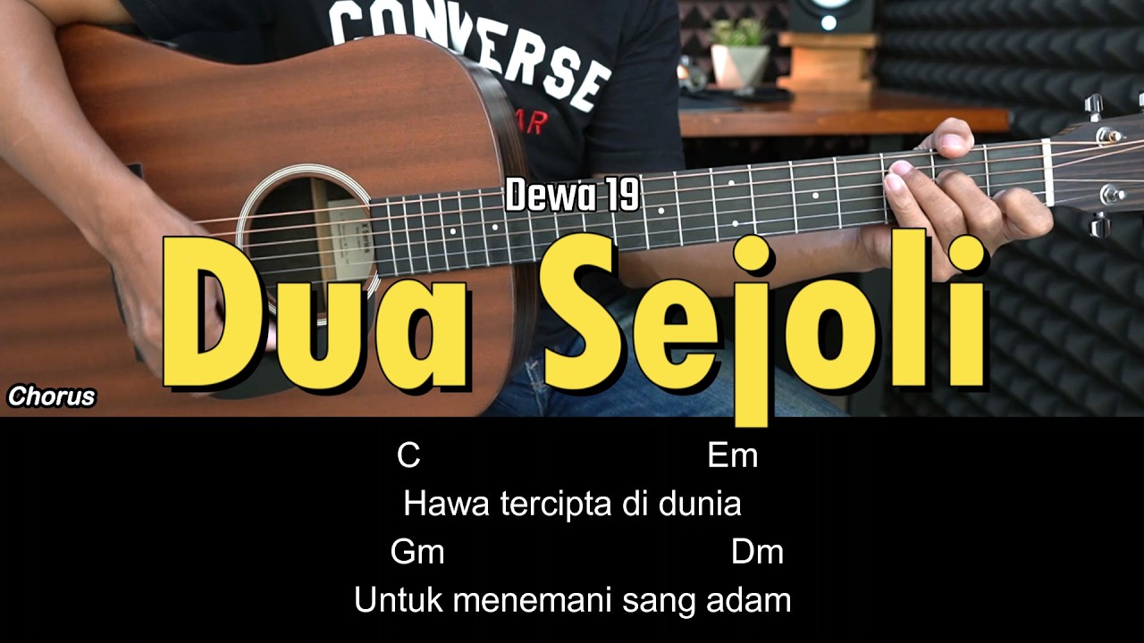 Dua Sejoli - Dewa 19 | Tutorial Chord Gitar Mudah dan Lirik