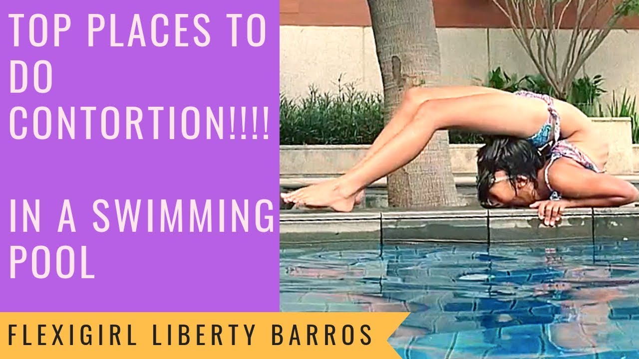 TOP PLACES TO DO CONTORTION | IN A SWIMMING POOL IN THAILAND | FLEXIGIRL LIBERTY BARROS (PART 1)