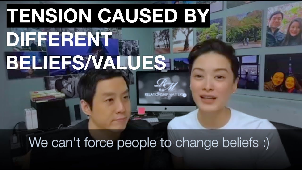 TENSION CAUSED BY DIFFERENT BELIEFS/VALUES