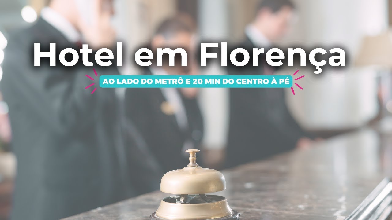 Hotel em Florença - Hotel Delle Nazioni, ótimo custo benefício e próximo ao metrô
