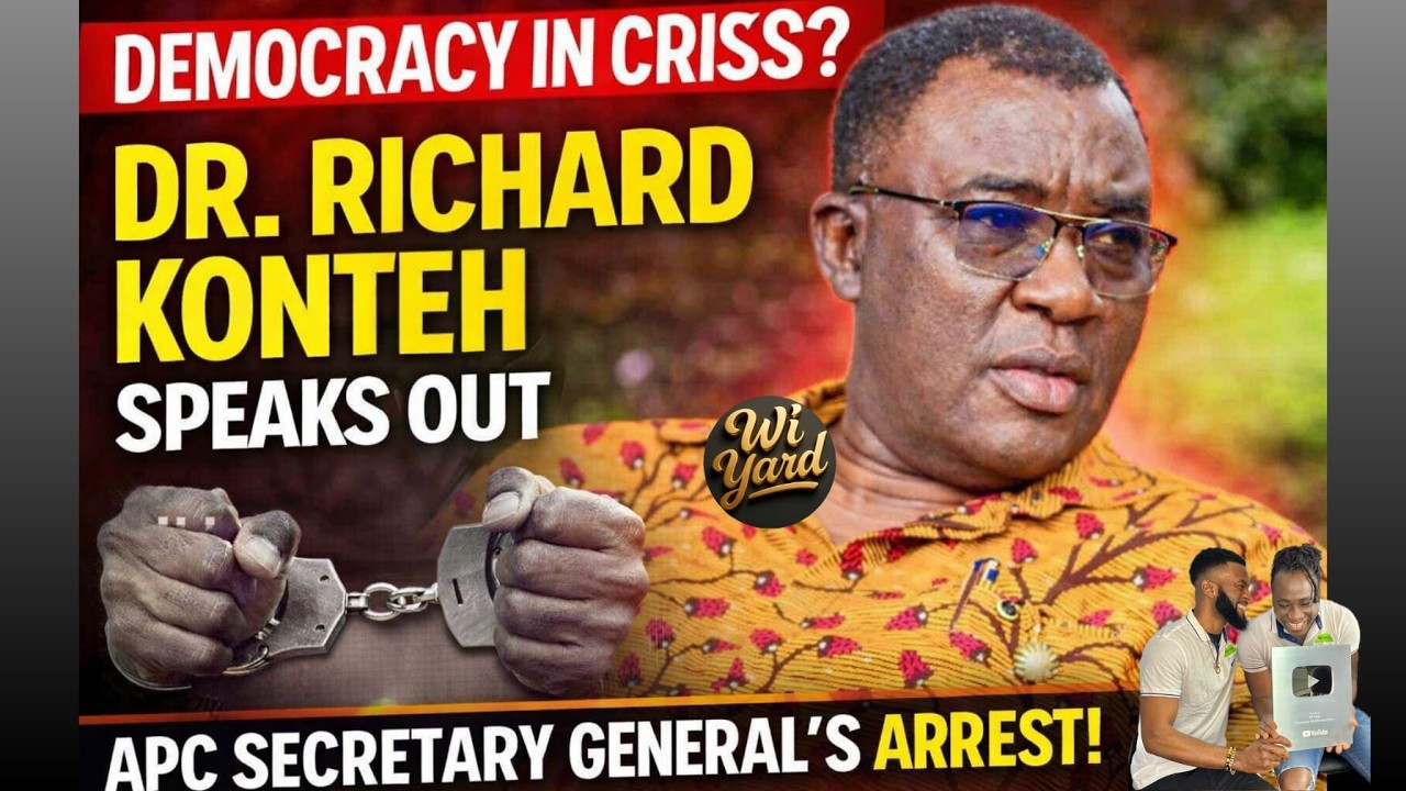 Democracy in Crisis? Dr. Richard Konteh Speaks on Arrest of APC Secretary General