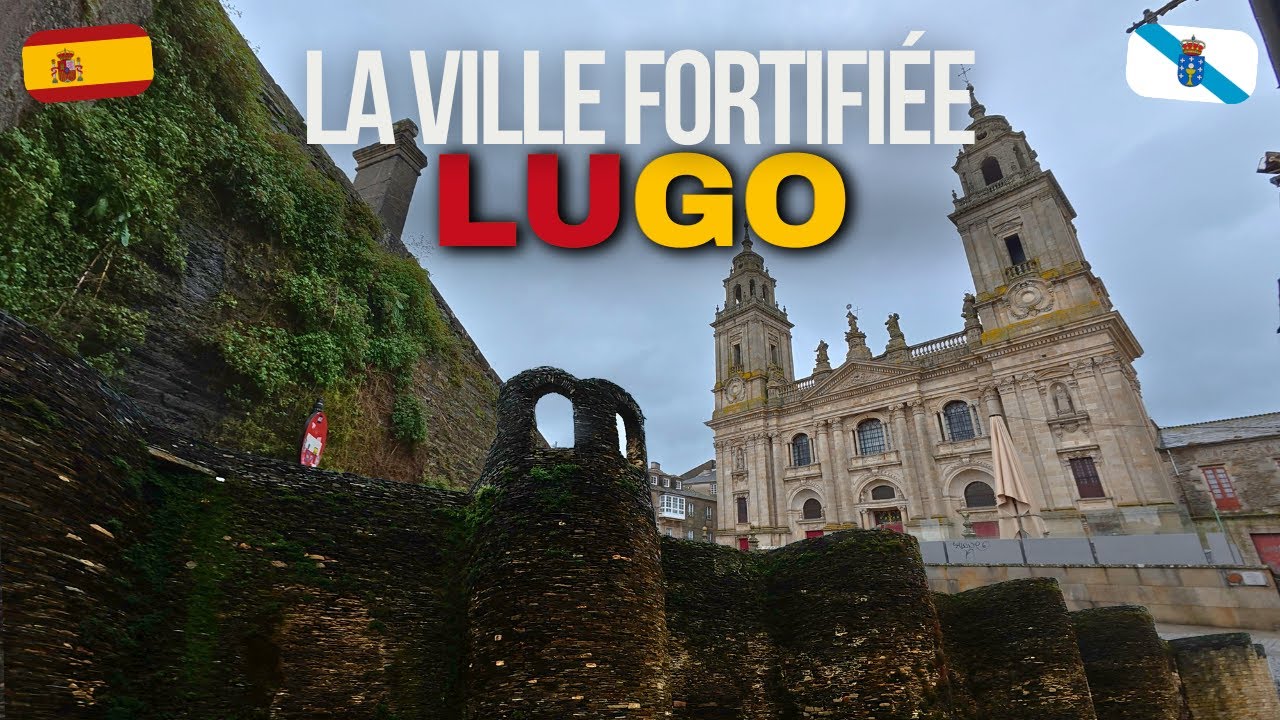 Lugo, la ville fortifi&eacute;e 🇪🇸