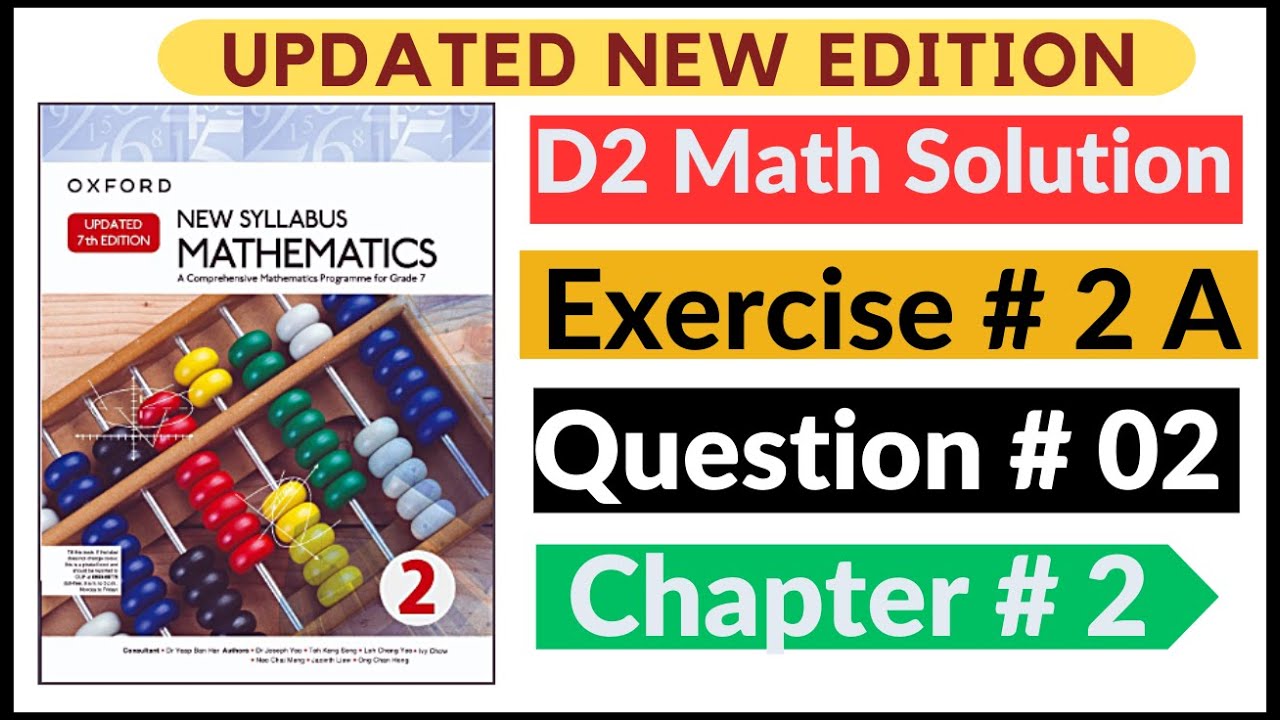 Exercise 2A Question # 2 Oxford New Syllabus Math Updated New Edition|| D2 Maths | Chapter 2 |Book 2