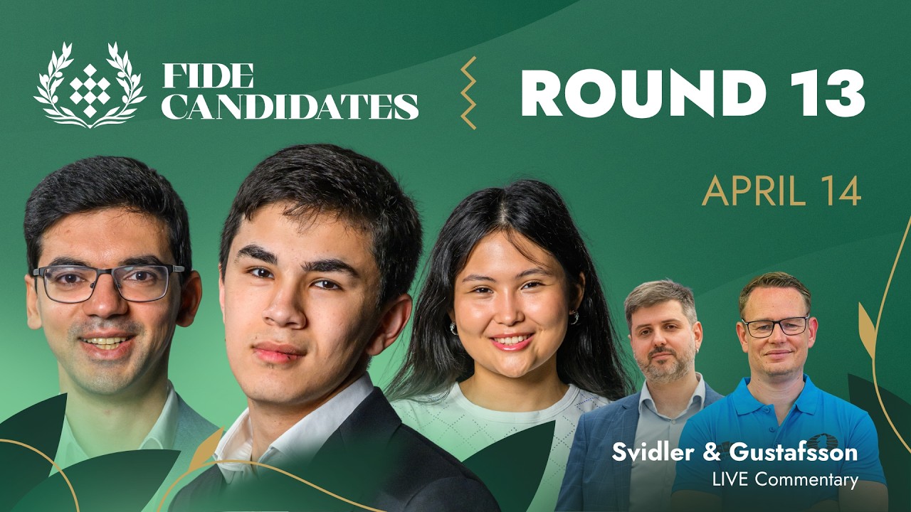 ♟ CHESS | FIDE Candidates 2026 | Round 13 LIVE | Sindarov, Giri, Assaubayeva & more