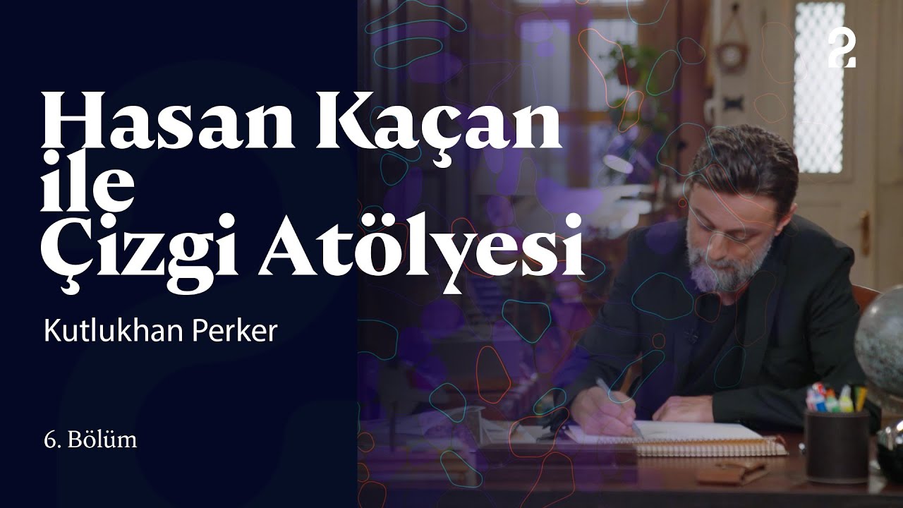Kutlukhan Perker | Hasan Kaçan ile Çizgi Atölyesi 6. Bölüm @trt2