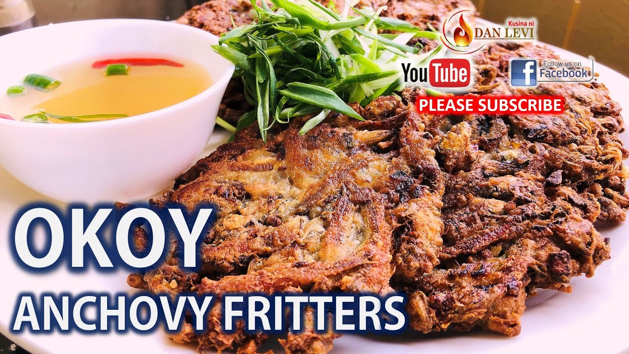 OKOY NA DILIS Simpling Ulam pero napakasarap | The Best & Tasty Anchovy Fritters Recipe | DAN LEVI