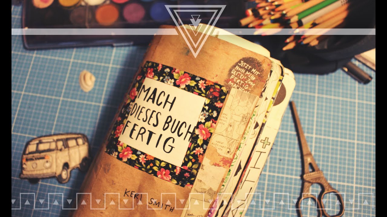 Wreck This Journal | Mach Dieses Buch Fertig - Update 05.16 | ManDIY's Life