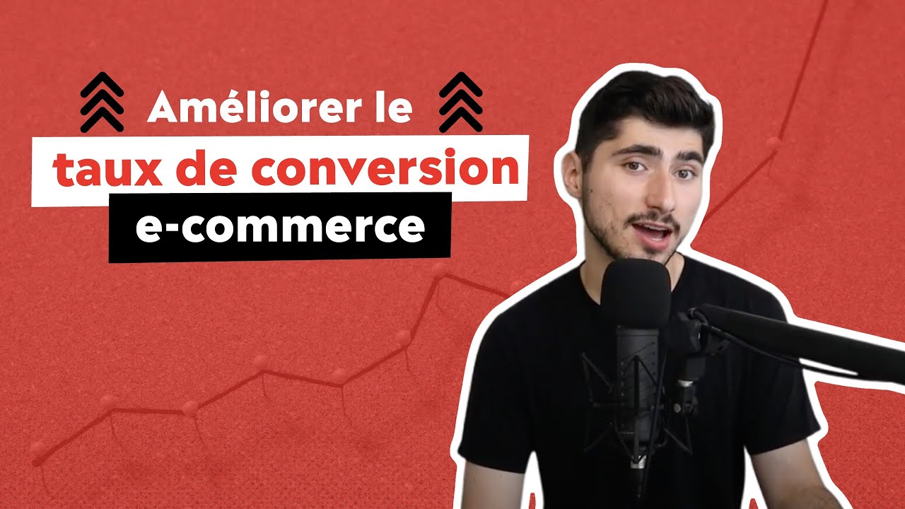 21 moyens d’améliorer ton taux de conversion e-commerce