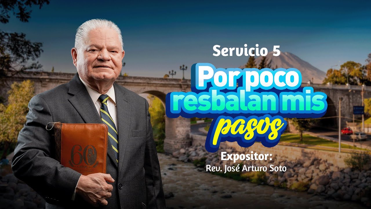 QUINTO SERV. | CONFRA 2024 - REV. JOSÉ SOTO / POR POCO RESBALAN MIS PASOS