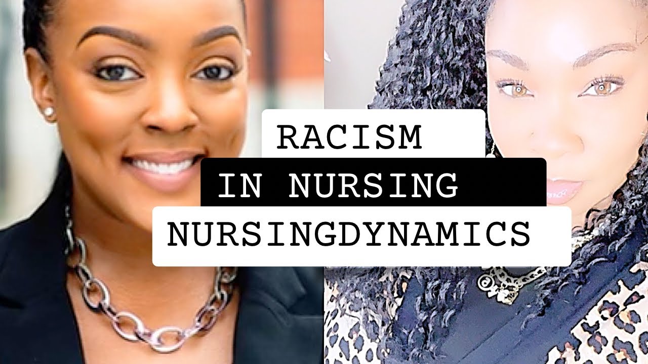Racism in Nursing