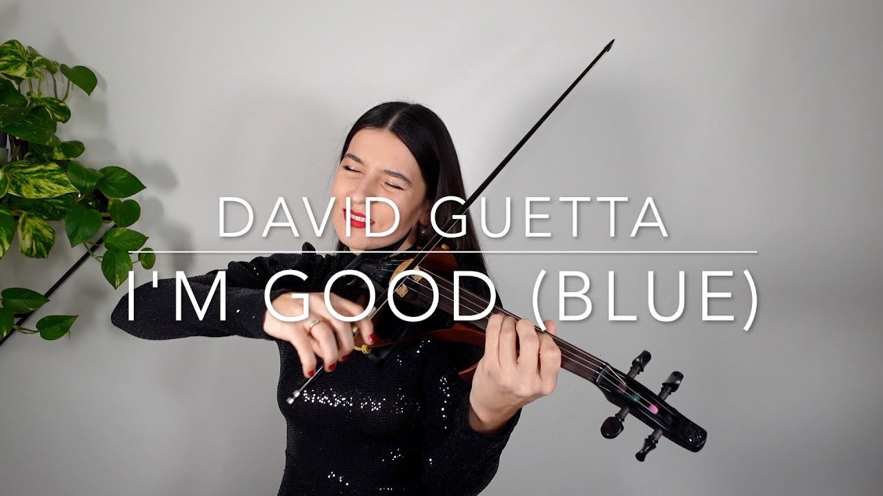 I'M GOOD (BLUE) - DAVID GUETTA | Electric Violin Cover - Barbara The Violinist