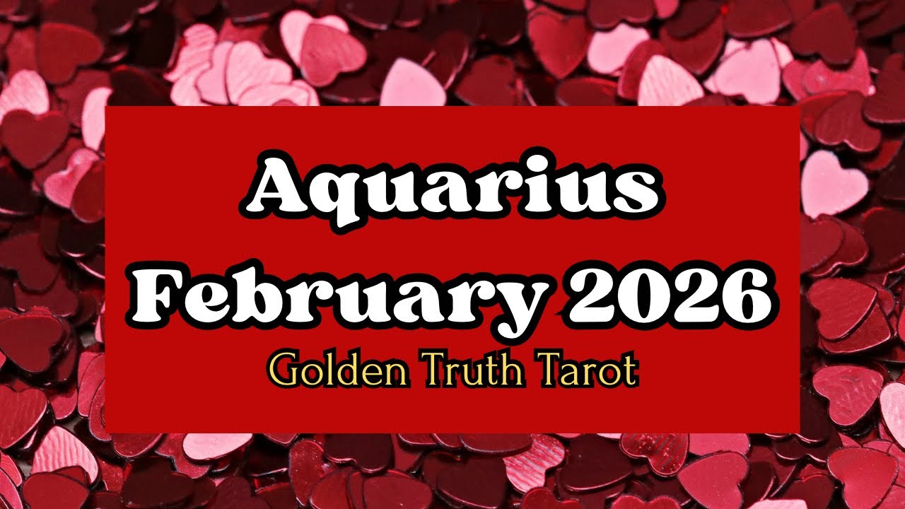 #aquarius   #tarot #astrology  #february ♒️🔮AQUARIUS Tarot reading predictions for February 2026🔮♒️