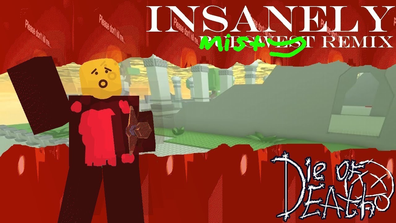 Insanely (MeQuot's Theme) - Misty Remix