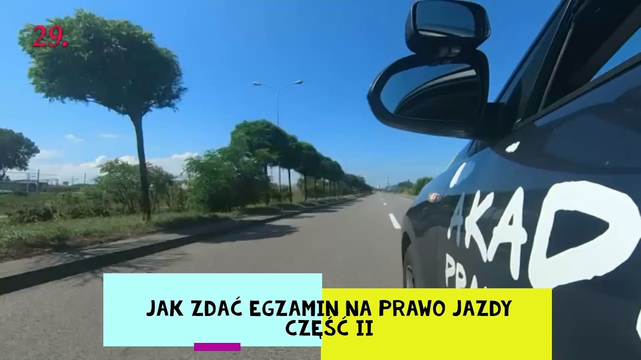 Jak zdać egzamin na prawo jazdy kat.B część II