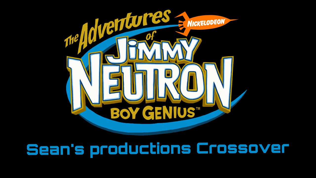 Jimmy neutron Theme Song Extended - Sean&rsquo;s Productions Crossover) 1