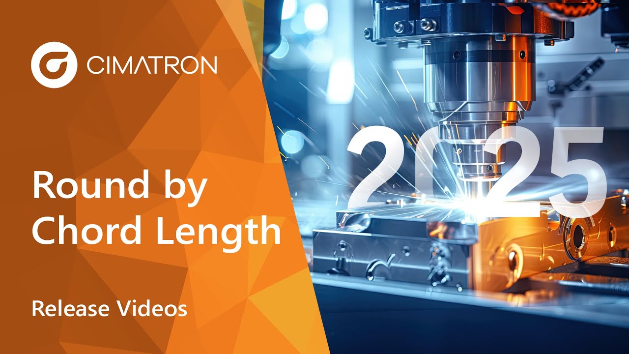 Modeling – Chord Length Round | Cimatron 2025