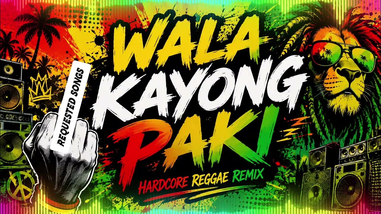 Wala KAYONG Paki🙏 #HardcoreReggaeRemix #trendingmusic #pinoymusic #Music2026