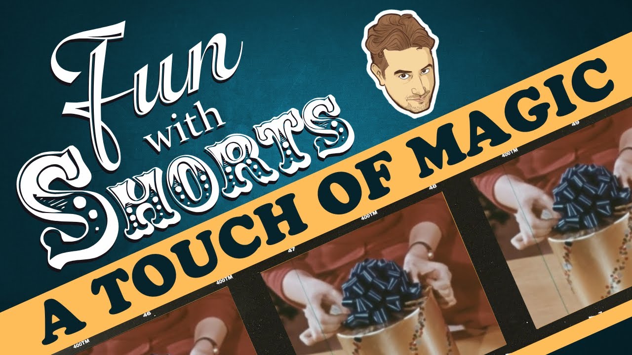 Fun With Shorts: A Touch of Magic - Gift Wrapping Techniques