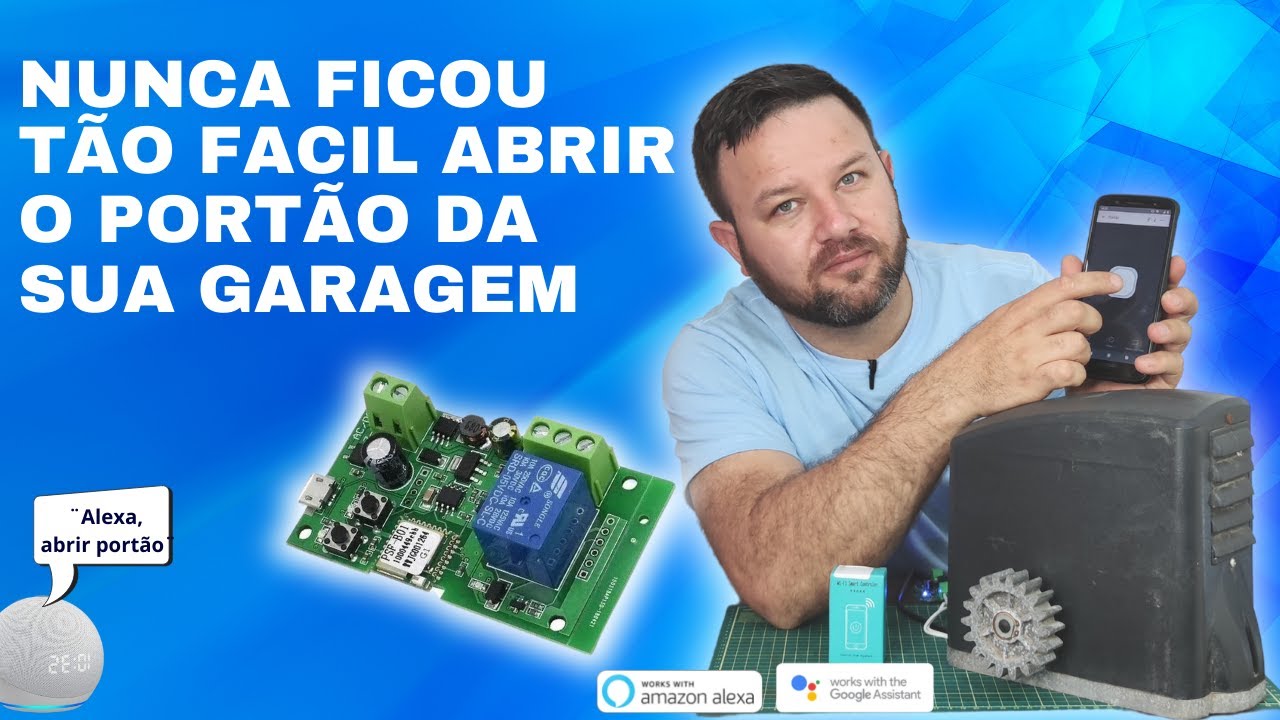 Como ABRIR o Port&atilde;o pelo Celular ou por voz de onde estiver. #CasaInteligente #Automa&ccedil;&atilde;oResidencial