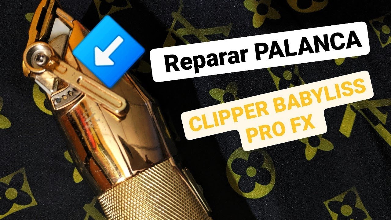 ✅REPARAR PALANCA BABYLISS PRO FX (SOLUCION)🔧