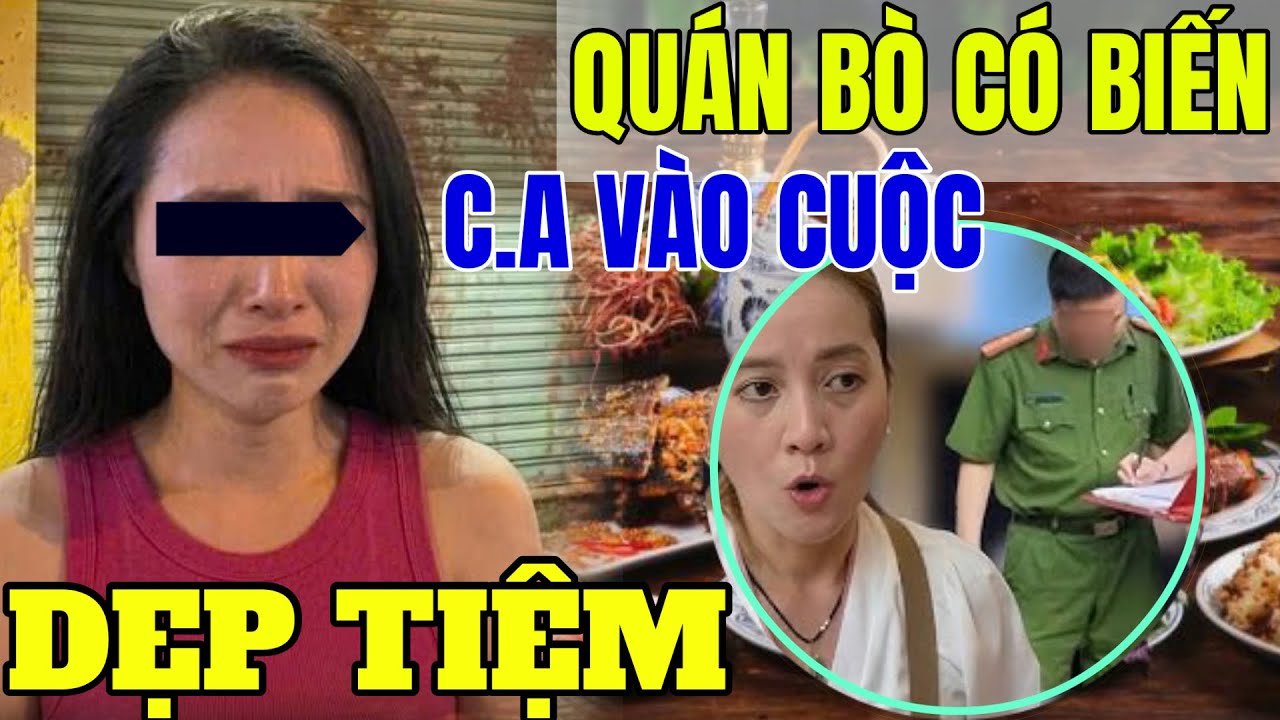 Biến Căng Tại Quán Bò Bích Thâm C.A Vào Cuộc .... 