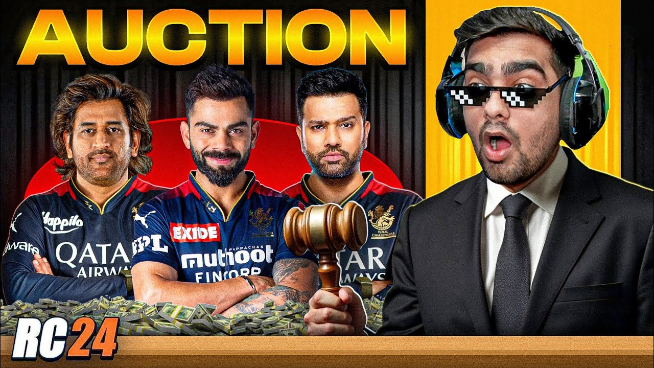 BUYING KOHLI, DHONI, ROHIT For RCB RC 24 RCPL AUCTION