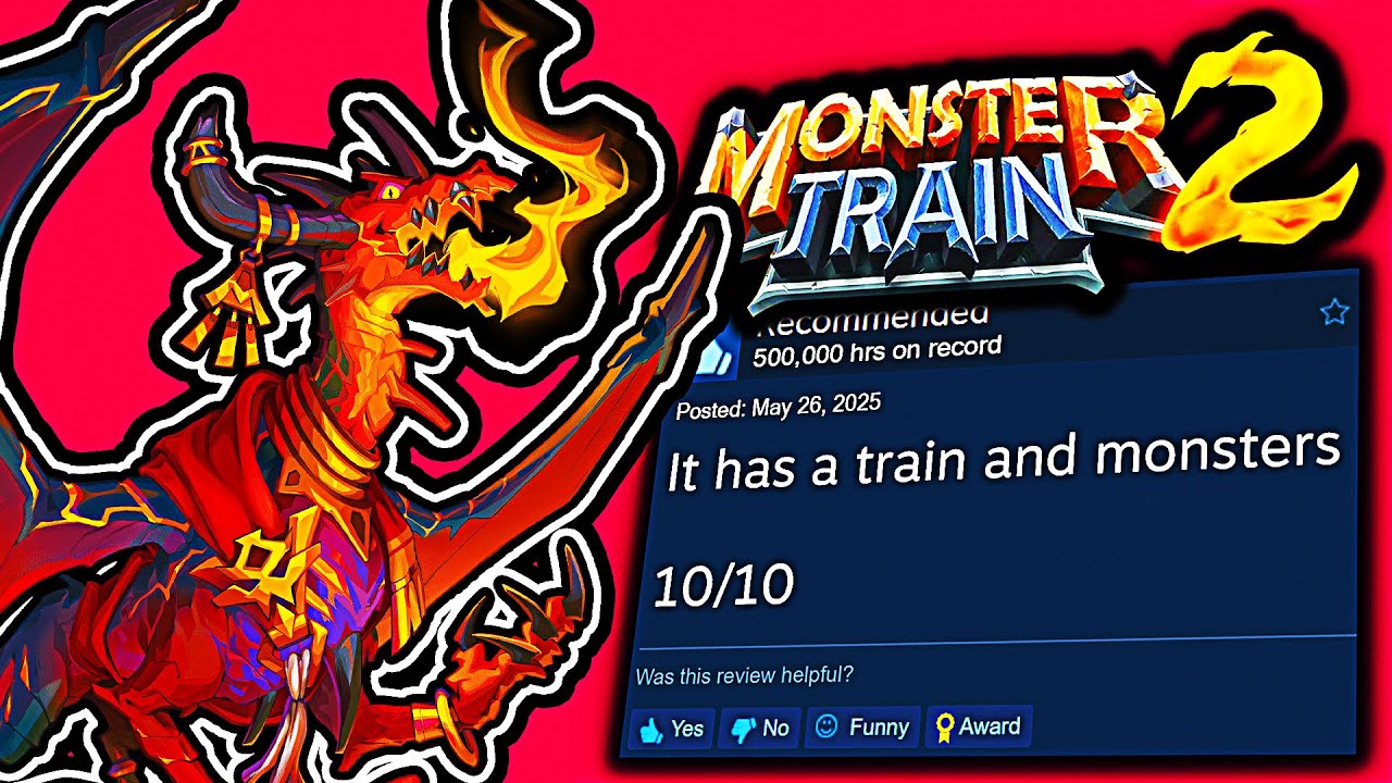 I played MONSTER TRAIN 2 because it has Overwhelmingly Postitive reviews on Steam
