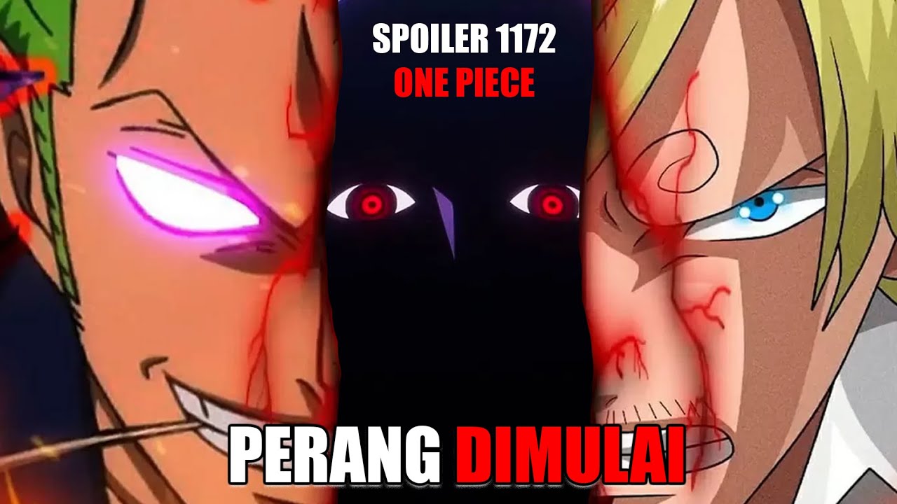 Spoiler Lengkap Chapter 1172 One Piece - Perang Besar Lawan Pemerintah Dimulai Dari Zoro Dan Sanji!