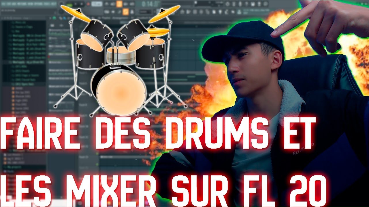 COMMENT FAIRE DES DRUMS ET LES MIXER SUR FL STUDIO 20 TUTO DÉBUTANTS - trap rap beatmaking fr