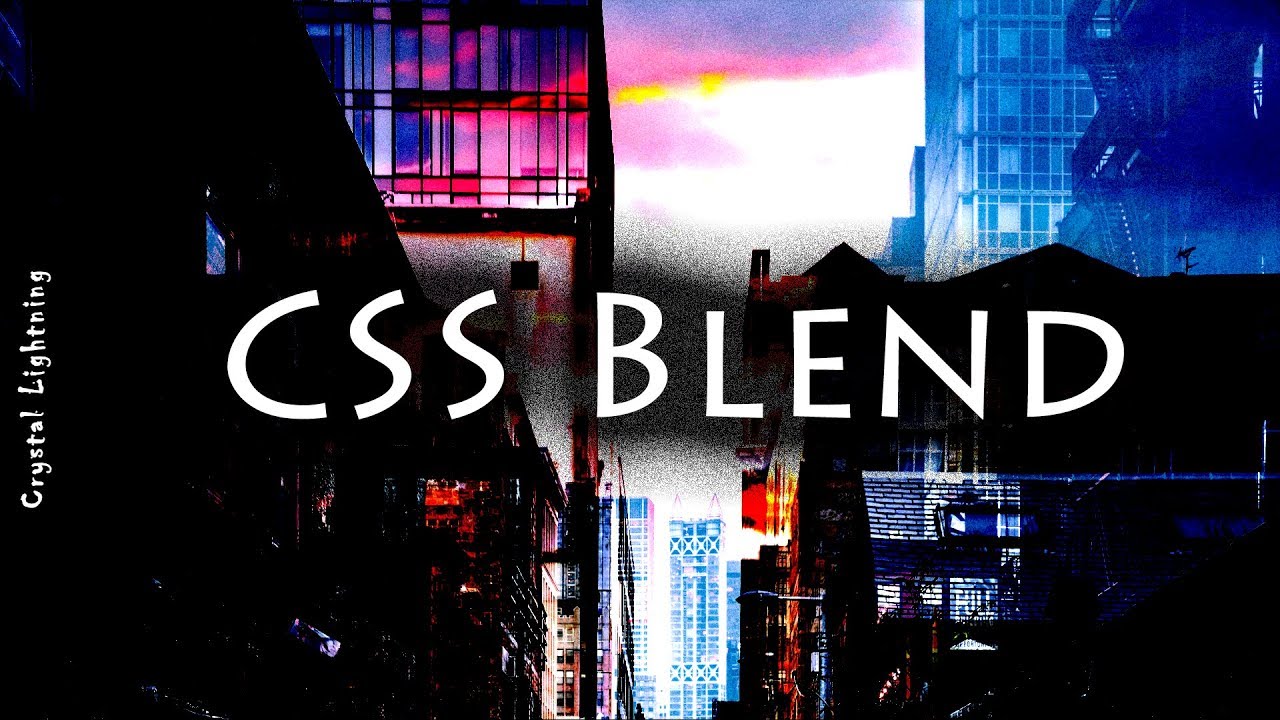 CSS Blending Modes || HTML | CSS #CODED