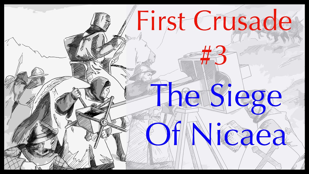 The Prince's Crusade and the Siege of Nicaea
