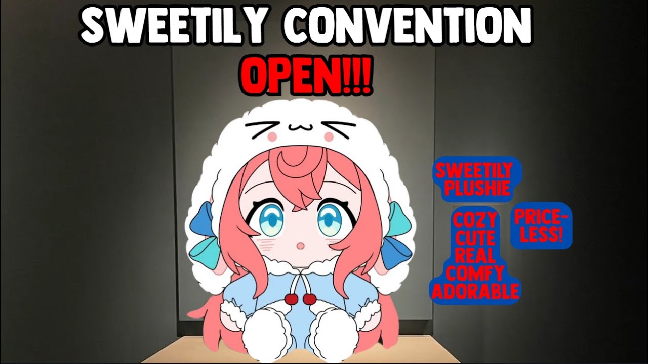 Sweetily Reveals the Newest Plushie!!!