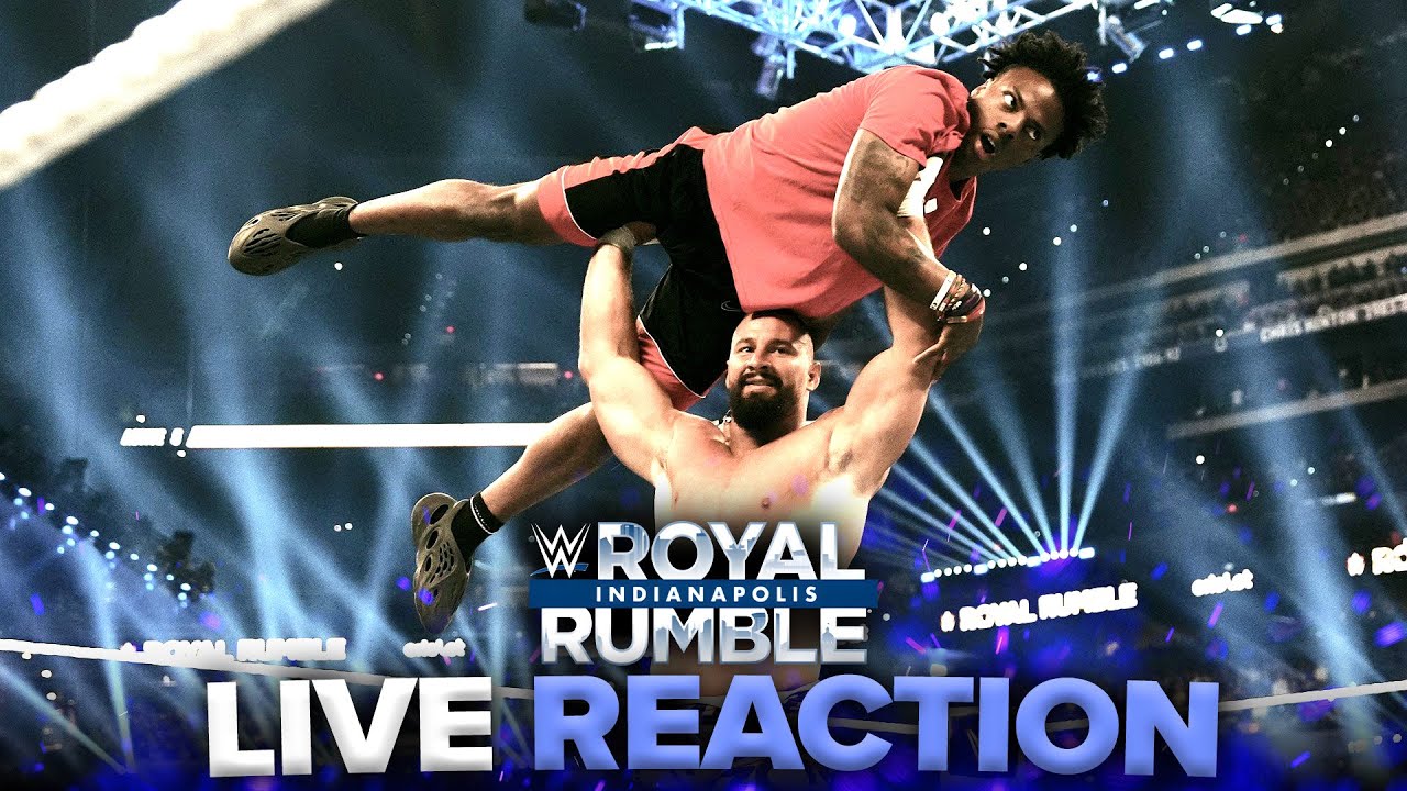 Live Reaction WWE ROYAL RUMBLE 2025