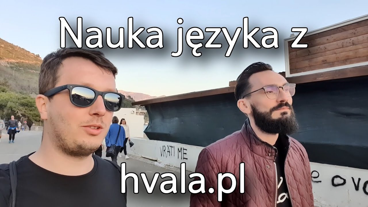 Czarnogóra w czasach zarazy #3 EXTRA - nauka języka z Jędrzejem (hvala.pl)