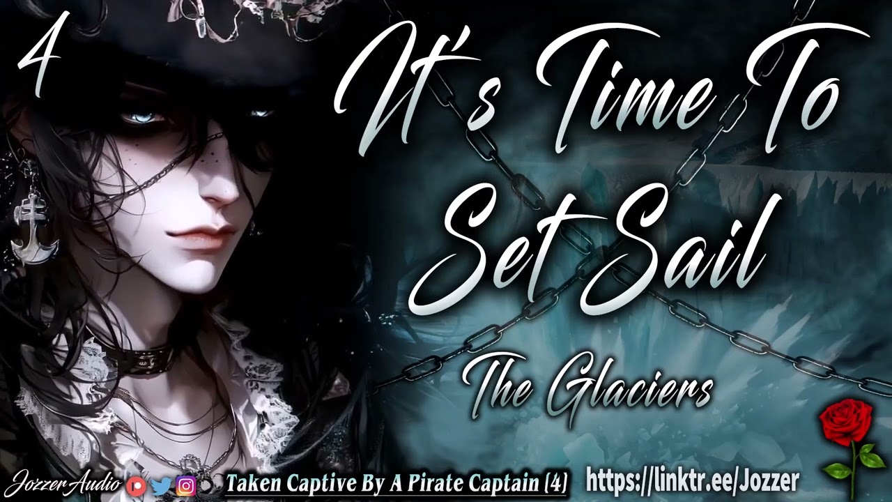 Taken Captive By A Pirate Captain [Part 4] [ASMR] [Roleplay] [Audio Story] [M4F]