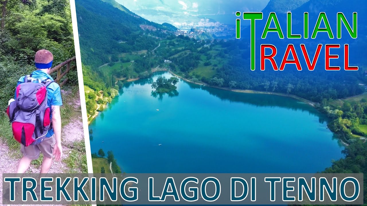 RIVA DEL GARDA: IL LAGO DI TENNO, LA CASCATA DEL VARONE E IL BORGO DI CANALE DI TENNO