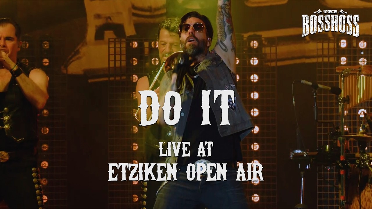 The BossHoss - Do It (Live at Etziken Open Air)