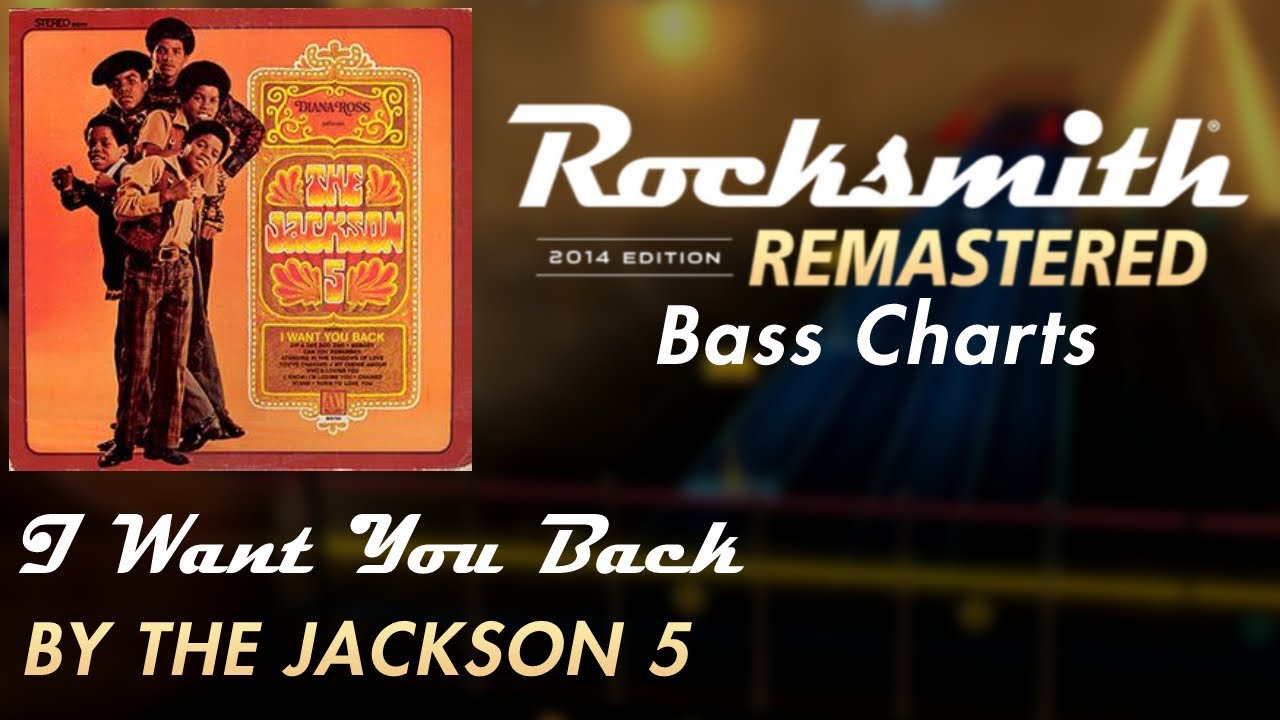 The Jackson 5 - I Want You Back | Rocksmith® 2014 Edition | Bass Chart