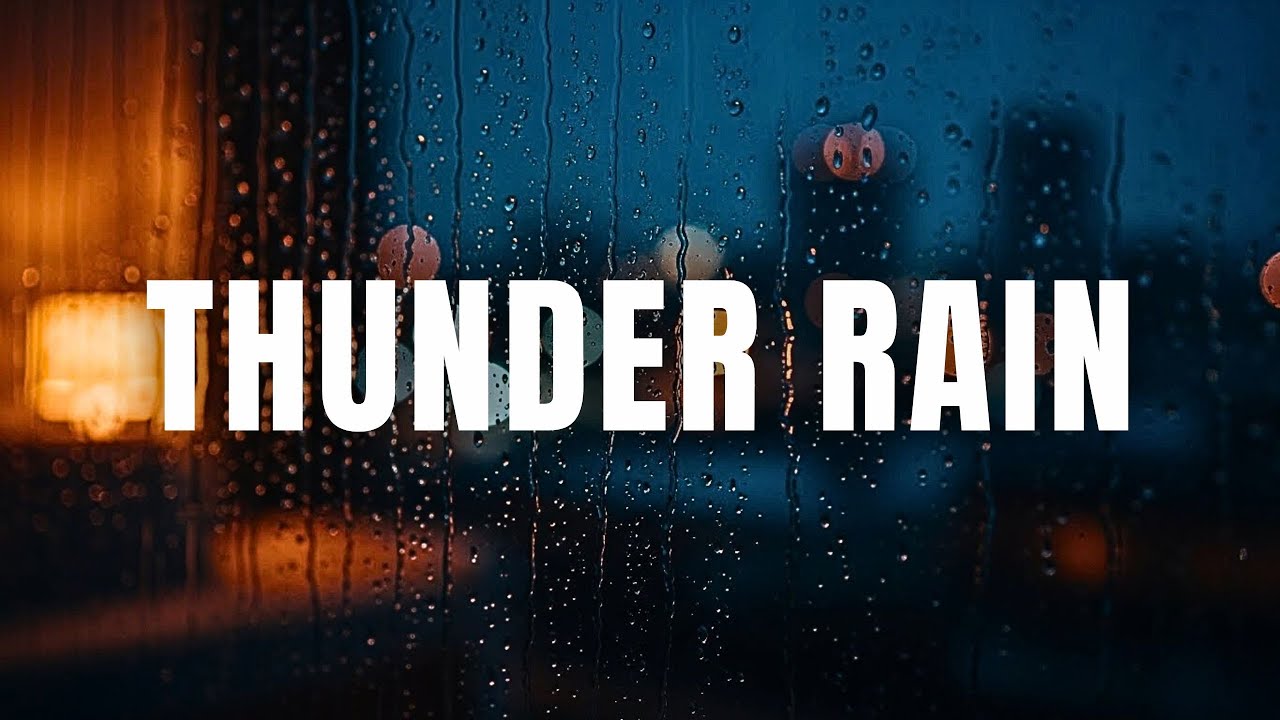 Relaxing Rain and Thunder for Sleep and Meditation | Soothing Rain Background Sounds