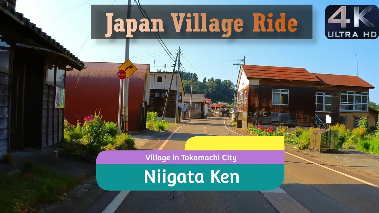 4K Drive Japan- Tokamachi city's Beauty Village 十日町市-Niigata Ken -on the way to Kiyotsu Gorge Valley