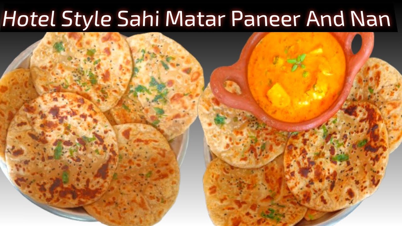 Hotel Style Sahi Matar Paneer And Nan|| without onion garlic ||