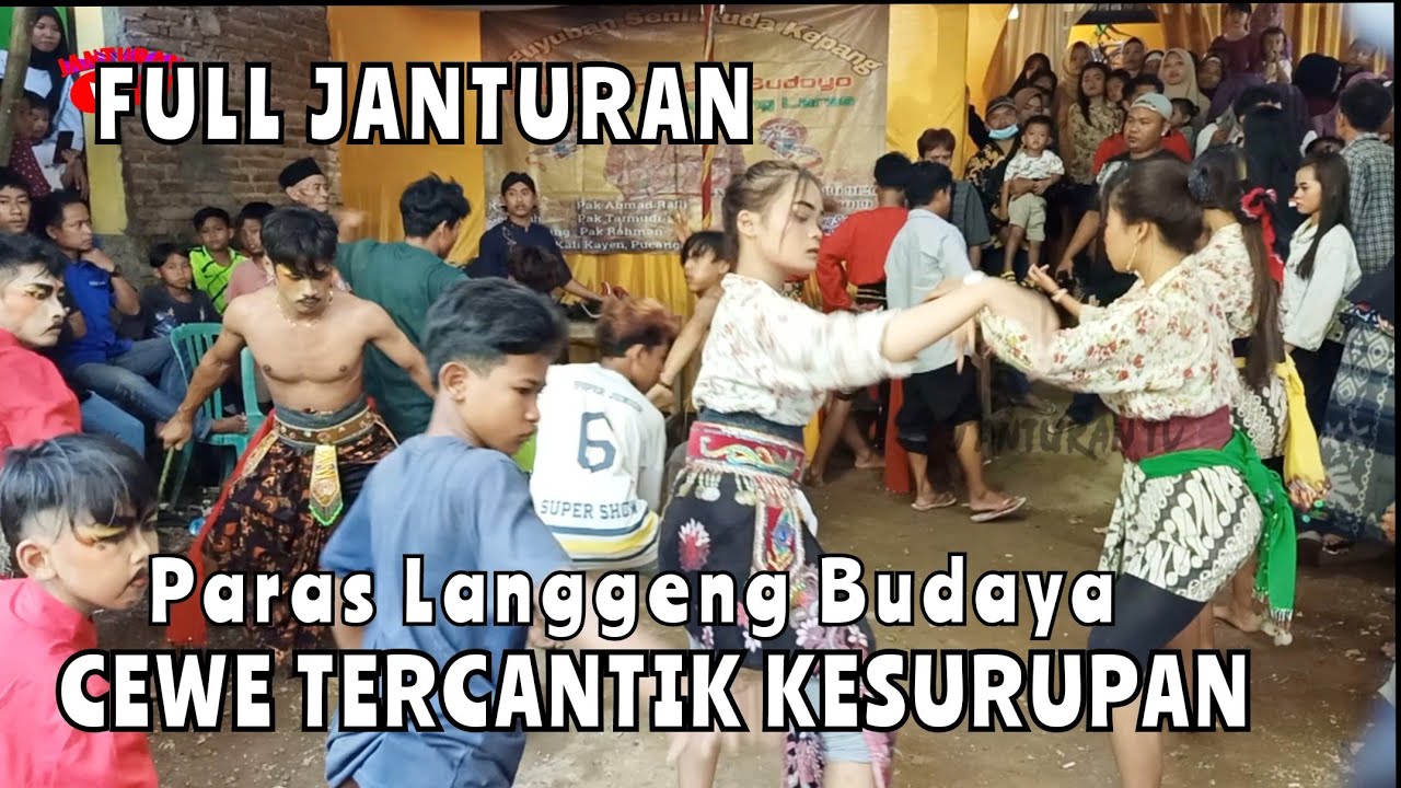 FULL JANTURAN, BANYAK CEWE YANG KESURUPAN EBEG PARAS LANGGENG BUDOYO KALIKAYEN