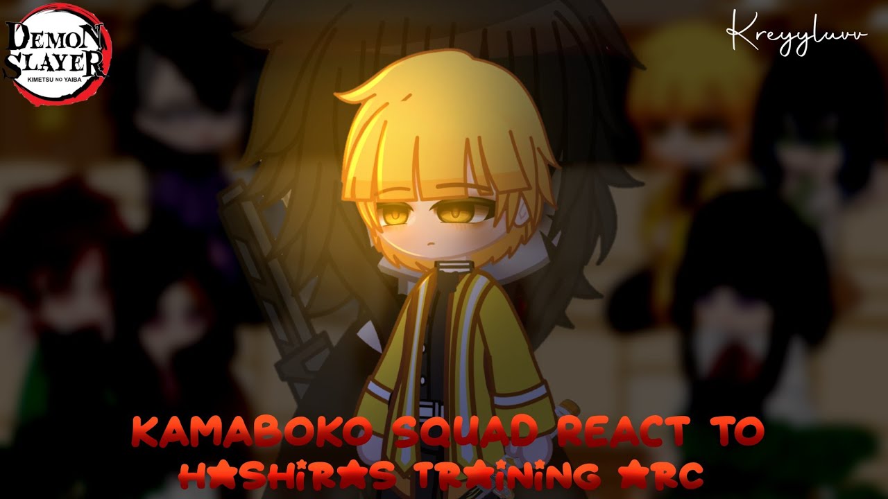 Kamaboko Squad react to Hashira Training Arc ★ Episode 8 ★ credits on description ★ Kreyyluvv