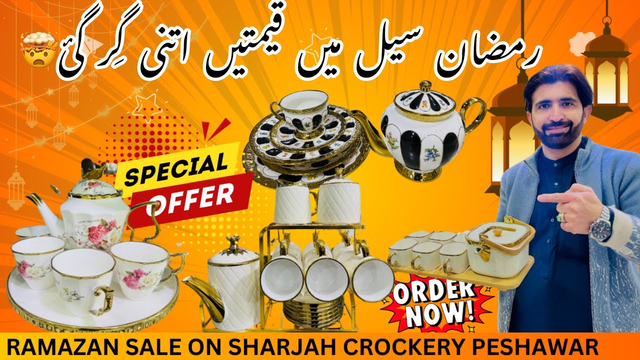 RAMADAN SALE UP TO 50% OFF | PRICES DOWN ⬇️ | SHARJAH CROCKERY PESHAWAR | #sale #ramadan