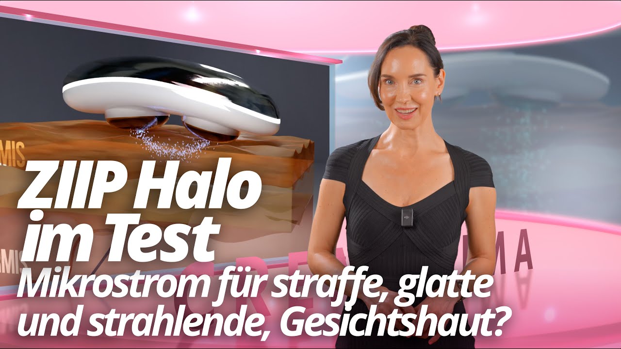 ZIIP HALO im Test: Mikrostrom für eine straffe, glatte und strahlende Gesichtshaut
