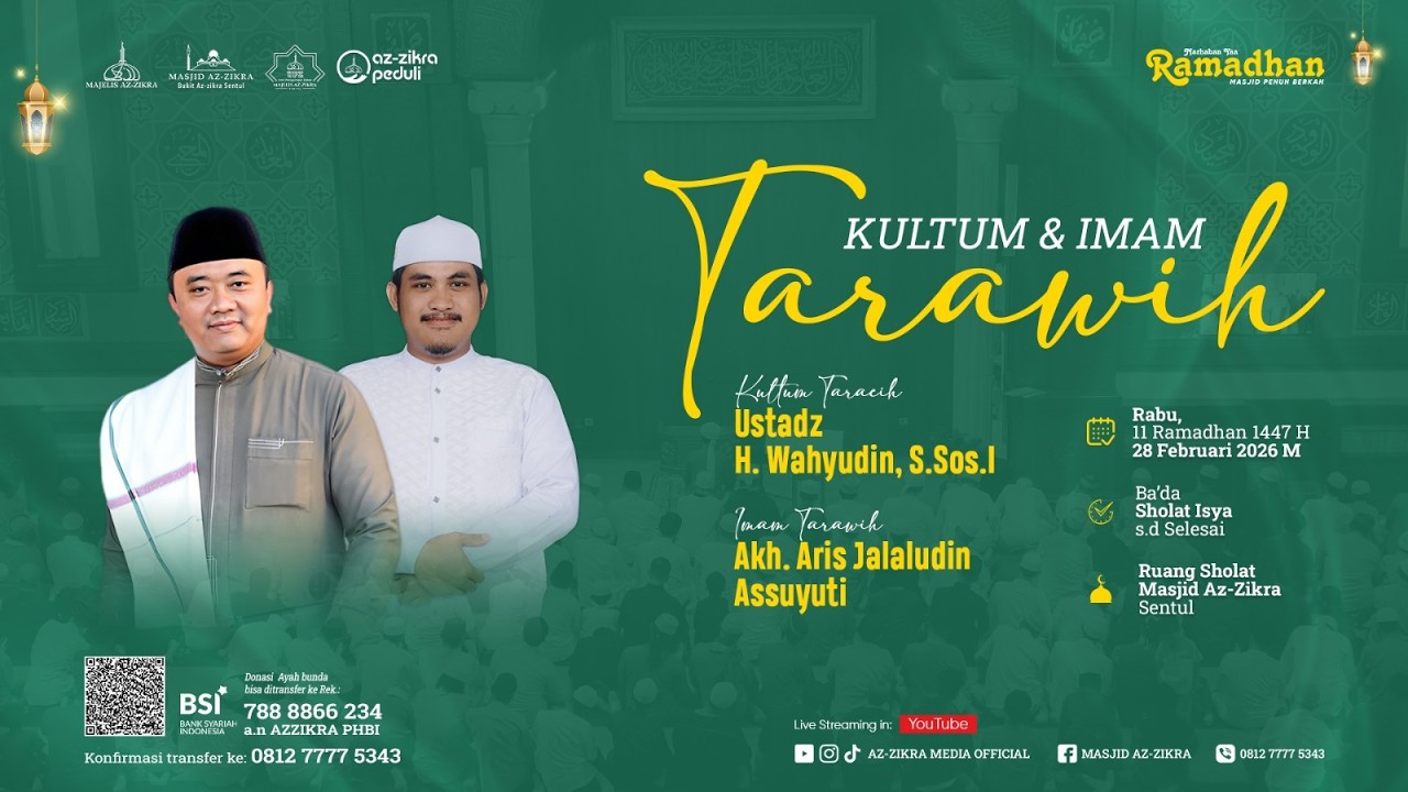 🔴LIVE KULTUM & SHOLAT TARAWIH MASJID AZ-ZIKRA SENTUL