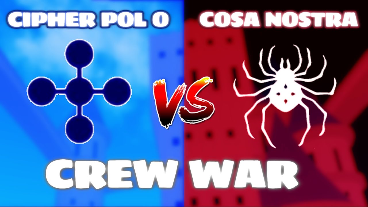 Cipher Pol 0 vs Cosa Nostra | Blox Fruits Crew War