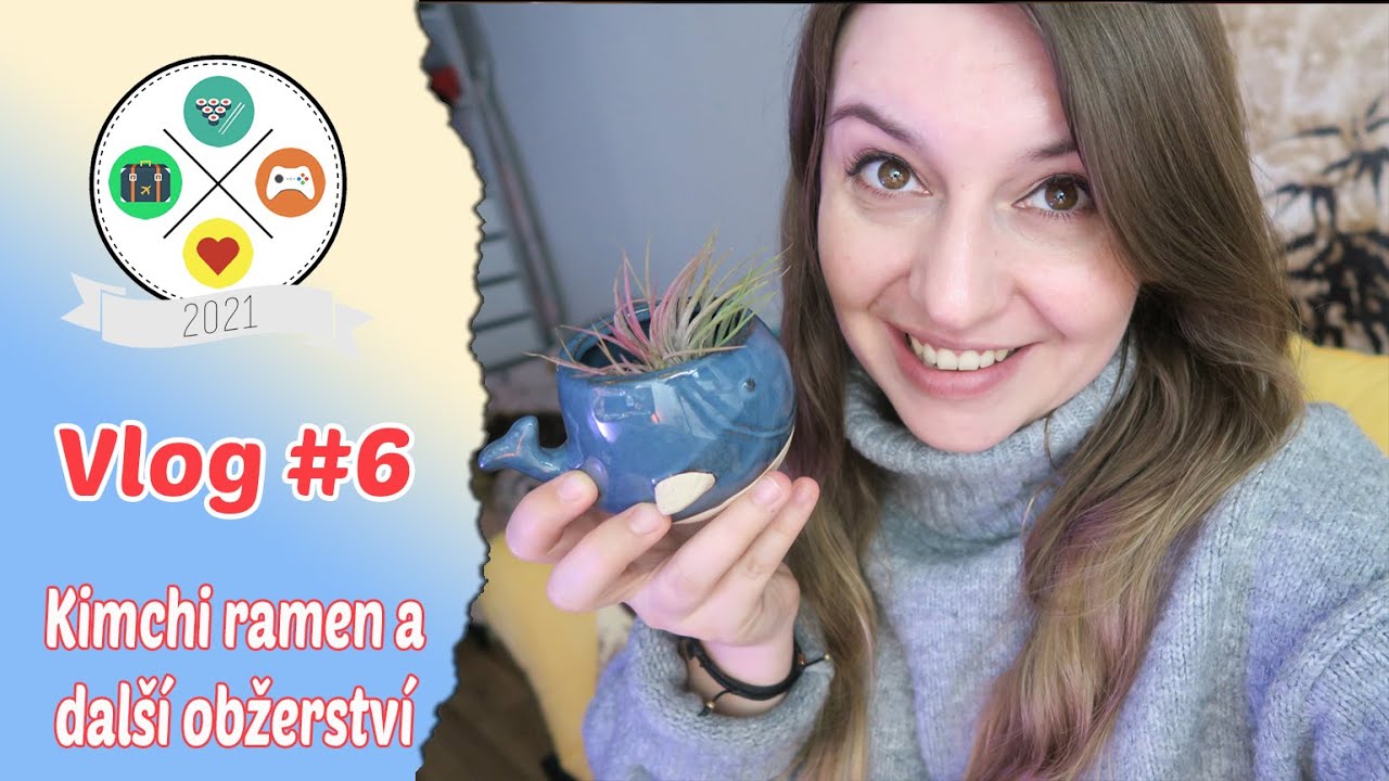 Vlog #6: Kimchi ramen a další obžerství